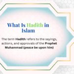 What is Hadith